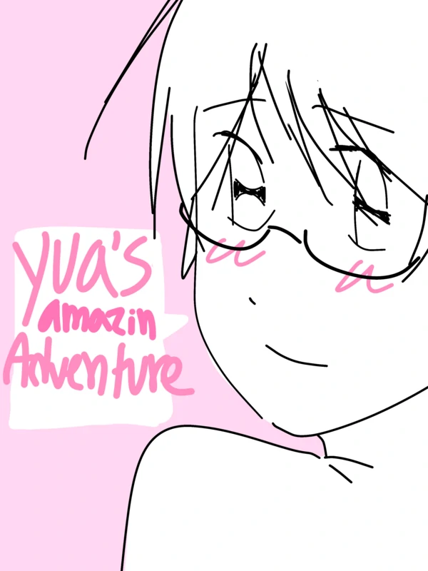 Yua’s Amazing Adventure Yua’s Amazing Adventure